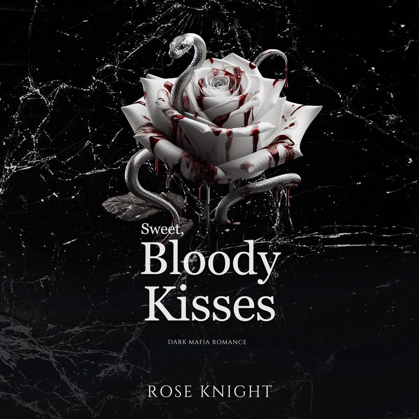 Sweet, Bloody Kisses: Dark Mafia Romance