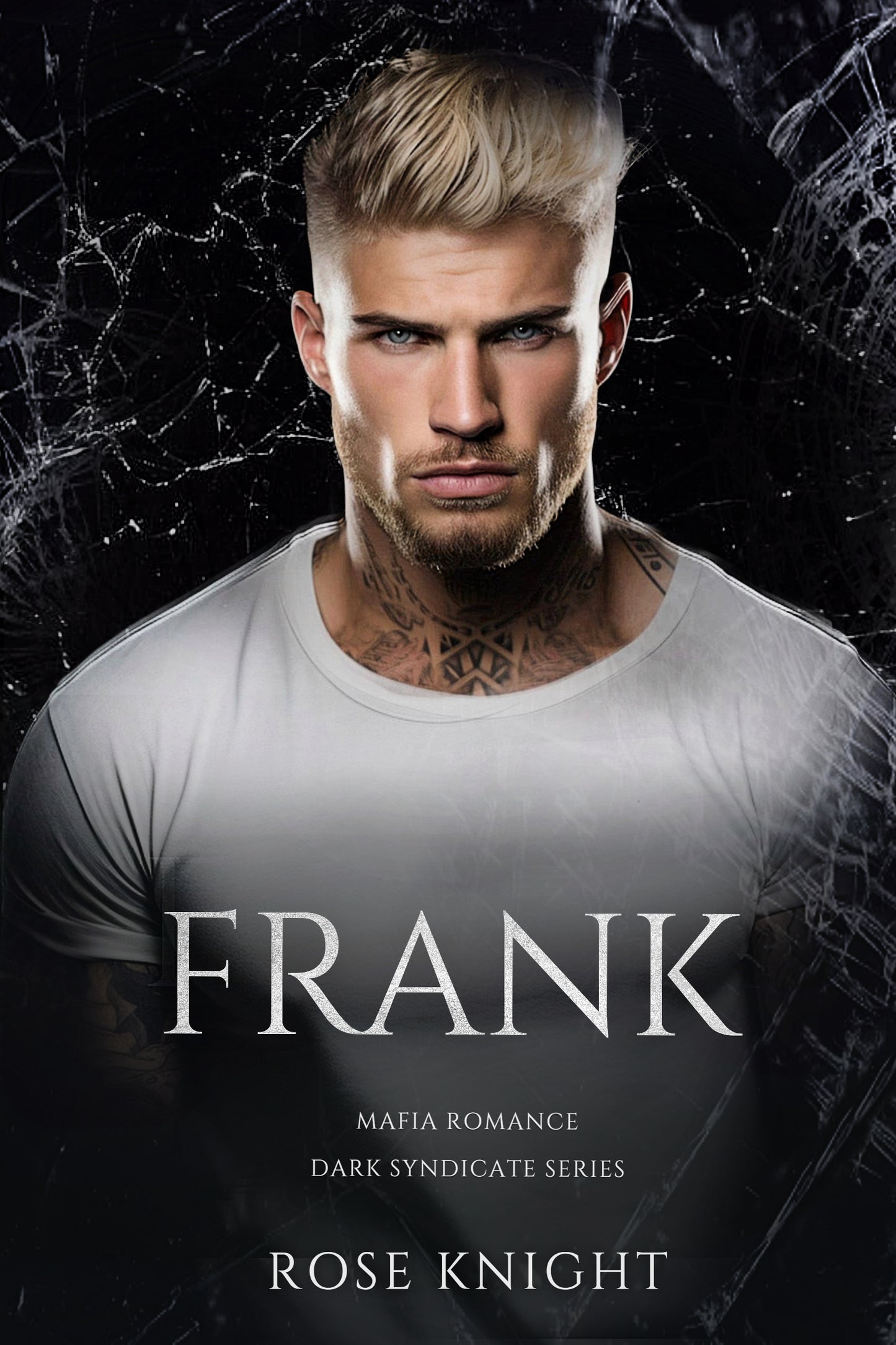 Frank: Dark Mafia Romance