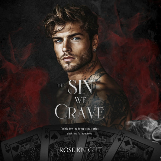 The Sin We Crave: Dark Mafia Romance