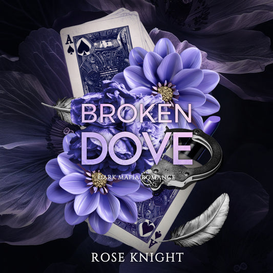 Broken Dove: Dark Mafia Romance