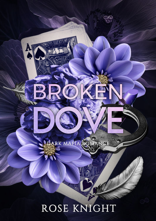 Broken Dove: Dark Mafia Romance